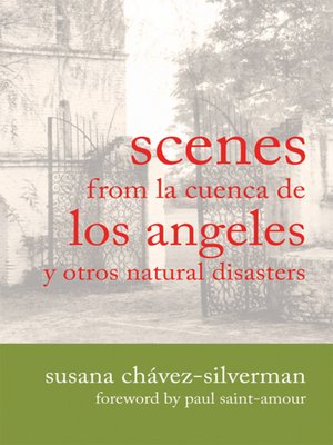 cover image of Scenes from la Cuenca de Los Angeles y otros Natural Disasters
